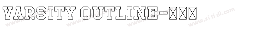 Varsity Outline字体转换 Varsity Outline字体转换
